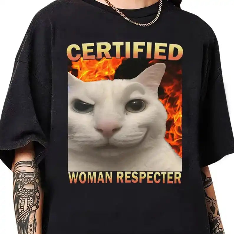 Certified Woman Respecter Shirt