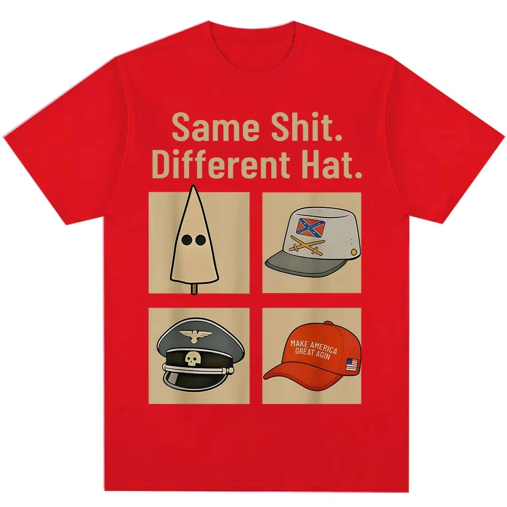 Same Shit Different Hat Meme Graphic T-shirt