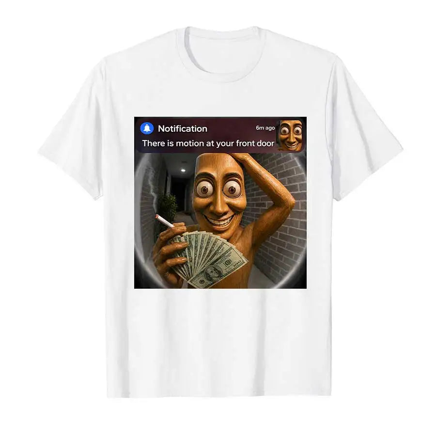 There is Motion at Your Front Door Tung Tung Sahur T-shirt