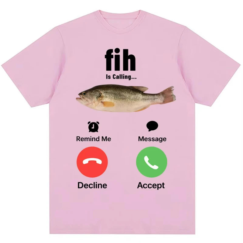 Fashion Fih Is Calling Meme T-shirt