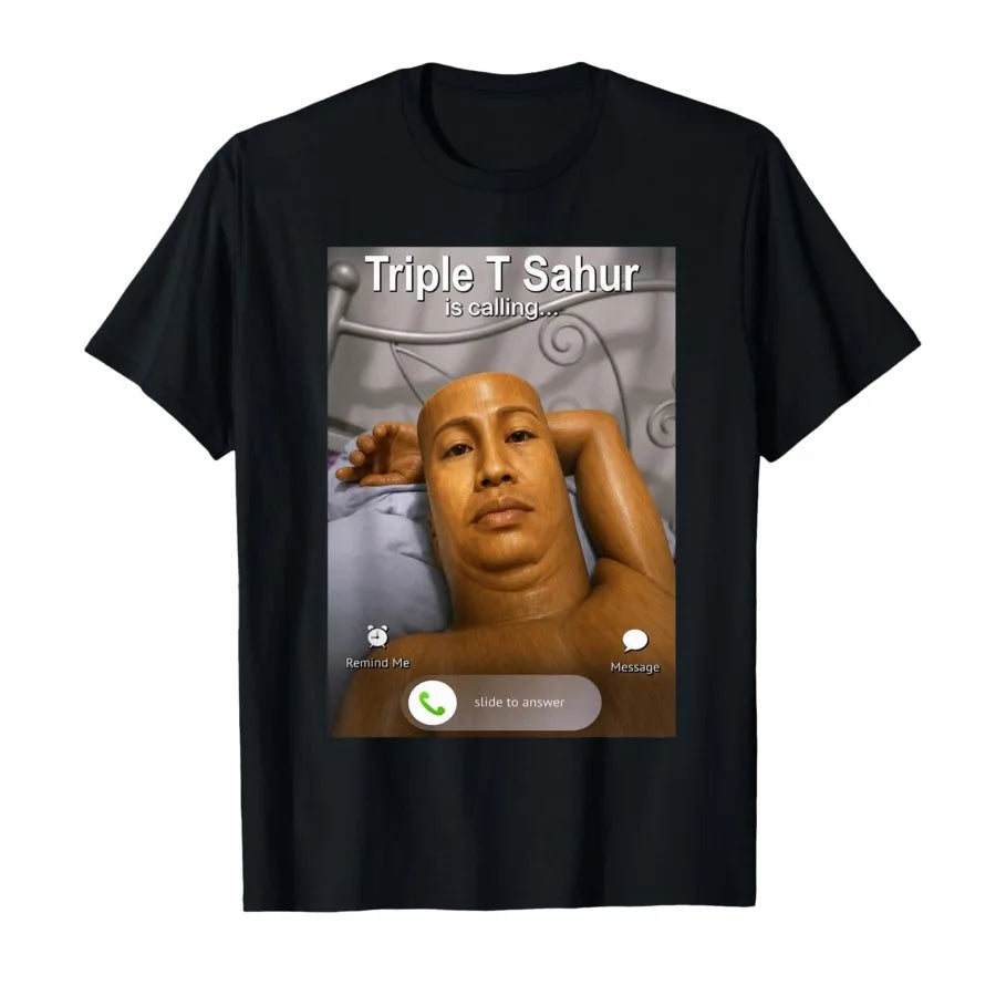 Triple T Sahur is Calling T-shirt