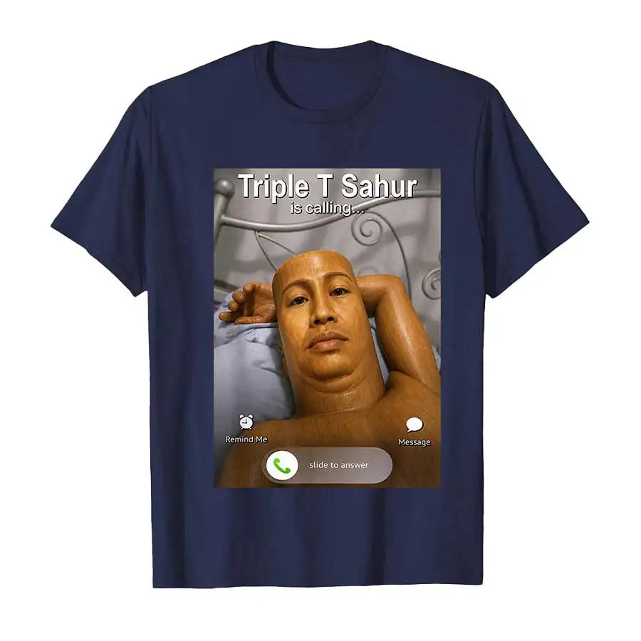 Triple T Sahur is Calling T-shirt