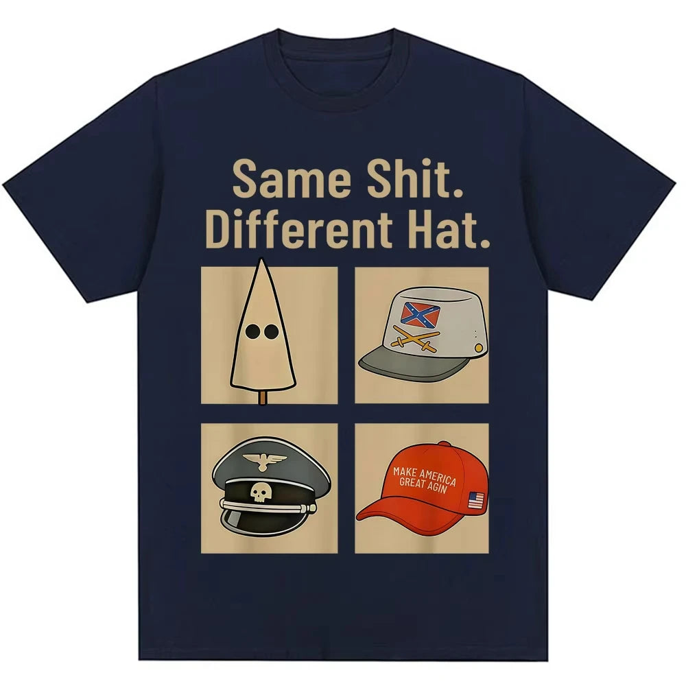 Same Shit Different Hat Meme Graphic T-shirt
