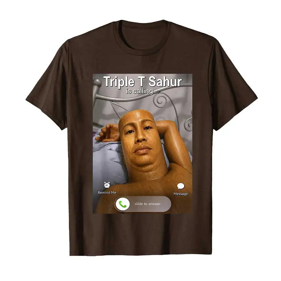 Triple T Sahur is Calling T-shirt