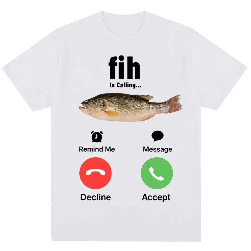 Fashion Fih Is Calling Meme T-shirt