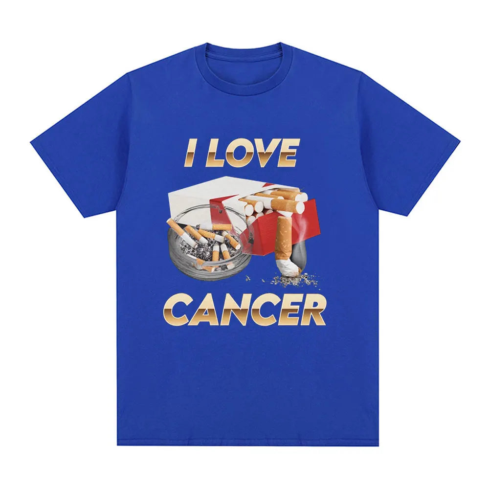I Love Cancer Meme T-shirt